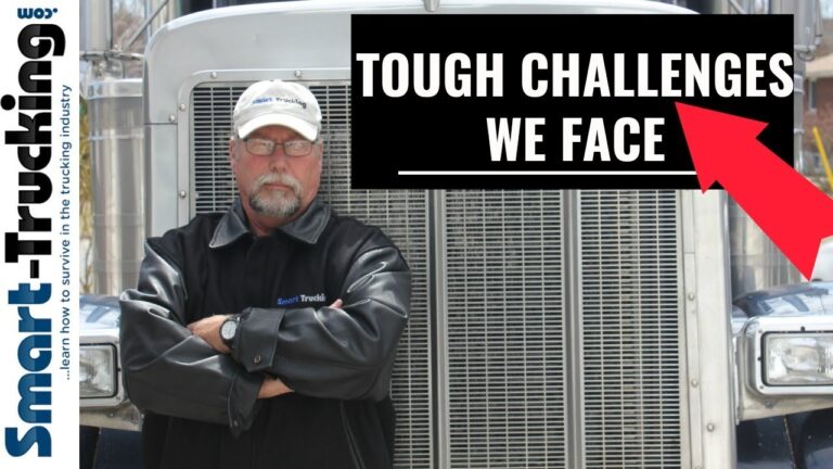 10 Most Difficult Challenges of a Truck Driving Job (#10 is the Toughest!)