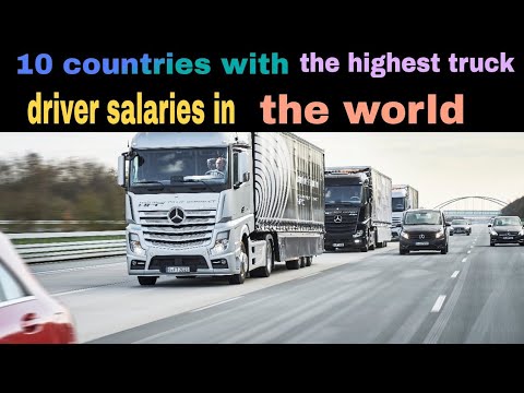 10 countries with the highest truck driver salaries in the world | HH TV|