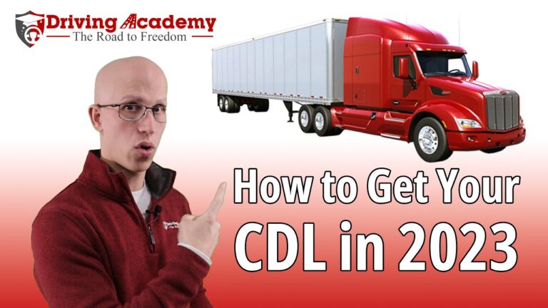 How to Get a CDL in 2023 – Will the Process Change?