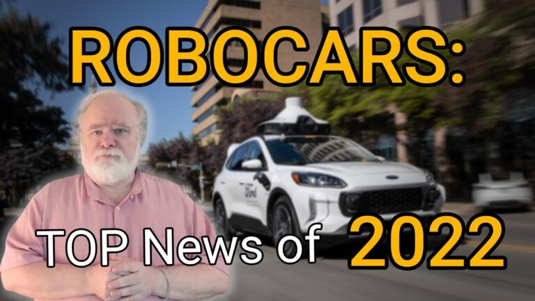 Top Robocar Stories of 2022 from Robocars.com