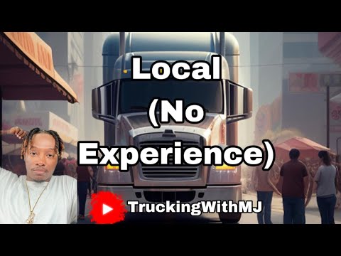 How To Get A Local CDL Job (No Experience)