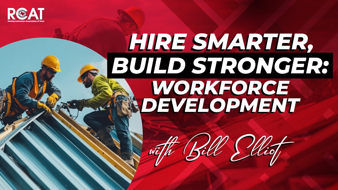 Hire Smarter, Build Stronger Workforce Development with Bill Elliot Hire Smarter, Build Stronger Workforce Development with Bill Elliot