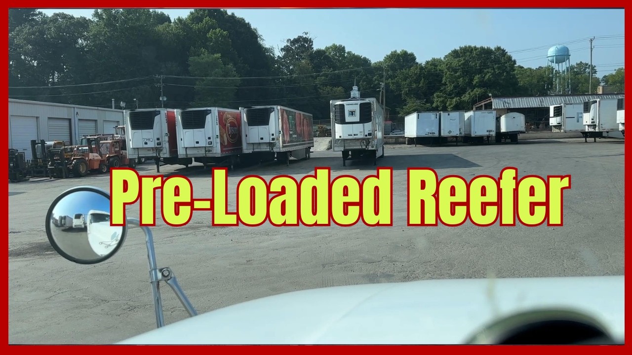 If You Pick Up a Pre-Loaded Reefer Load Consider This