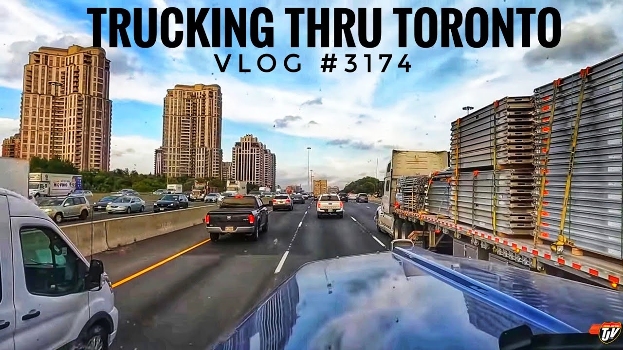 TRUCKING THRU TORONTO | My Trucking Life | Vlog #3174