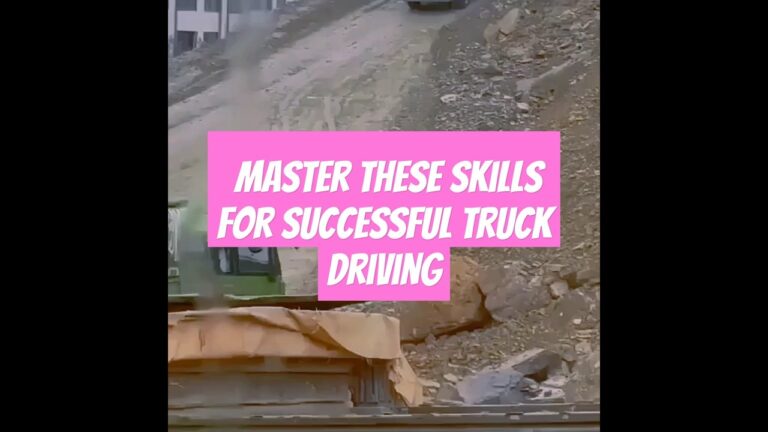 Master These Skills for Successful Truck Driving Master These Skills for Successful Truck Driving