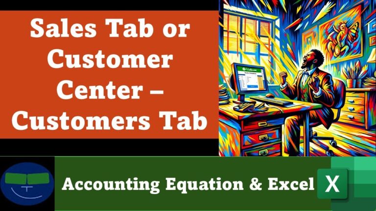 Sales Tab or Customer Center – Customers Tab 7 QuickBooks Online 2025