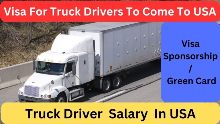 Truck Driver Job in USA/How To Apply/ Visa Sponsorship/ Where To Apply