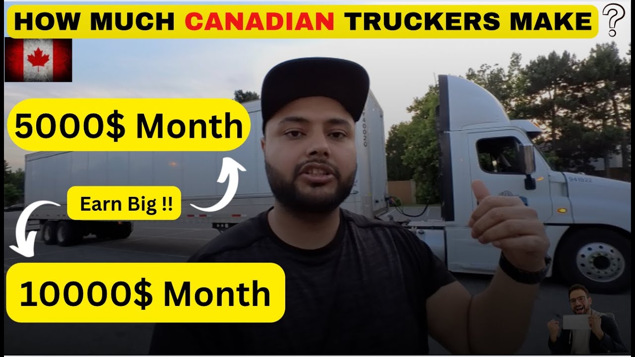 Truck Driver Pay in Canada || What You Can Earn Weekly & Monthly.