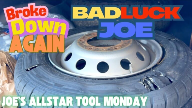 Bad Luck Joe: If This Tool Truck Doesn't Break Him It Will Be A Miracle