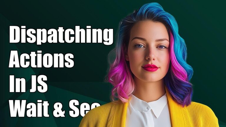 How to Dispatch Multiple Actions and Wait for Completion in JavaScript