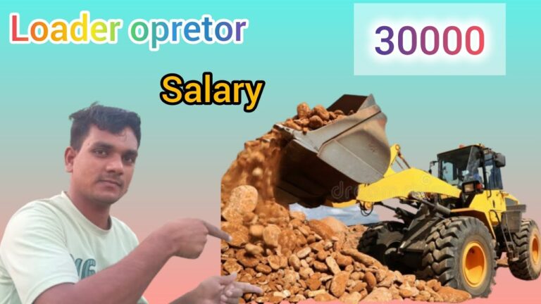 Loader Operator Job Requirement | Sab Kuch Hindi Mein | loader opretor salary||