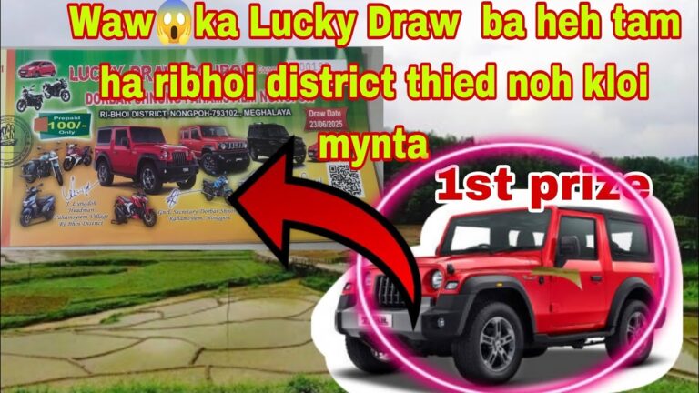 Sien nyngkong ha ribhoi district😱Da ki kali remdor  lucky draw bala pyniaid Dorbar shnong pahamsyiem
